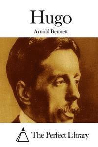 Arnold Bennett, The Perfect Library - Hugo, Häftad