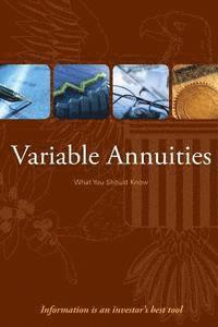 bokomslag Variable Annuities: What you Should Know