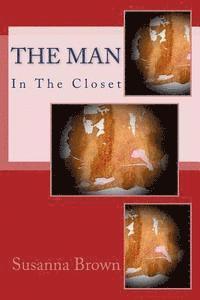 bokomslag The Man In The Closet