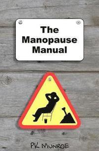 bokomslag The Manopause Manual