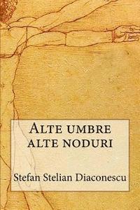 Alte Umbre Alte Noduri 1