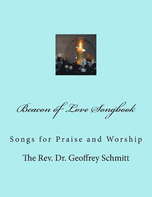 bokomslag Beacon of Love Songbook: Songs for Praise and Worship