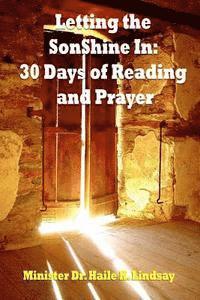 bokomslag Letting the SonShine In: 30 Days of Reading and Prayer