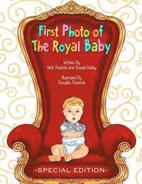 Joseph Kelley - First Photo of The Royal Baby 2015, Häftad