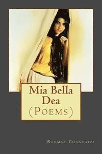 bokomslag Mia Bella Dea: (Poems)