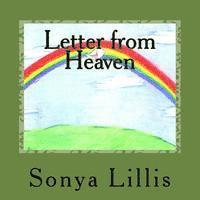 Letter from Heaven: Healing for the greiving family 1