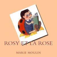 Rosy et la Rose 1