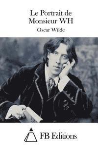 Oscar Wilde, Fb Editions - Le Portrait de Monsieur WH, Häftad