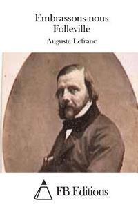 Auguste Lefranc, Fb Editions - Embrassons-nous Folleville, Häftad