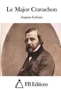 Auguste Lefranc, Fb Editions - Le Major Cravachon, Häftad