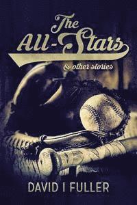 bokomslag The All-Stars and other stories