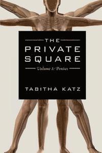 The Private Square: Volume 1: Penises 1