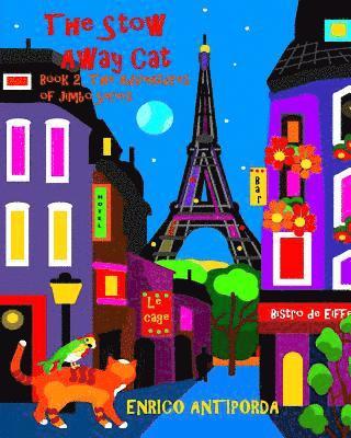 Enrico Antiporda - The Stow Away Cat: Book 2 of The Adventures of Jimbo Series, Häftad