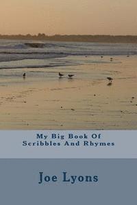 bokomslag My Big Book Of Scribbles And Rhymes