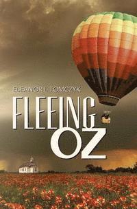 bokomslag Fleeing Oz