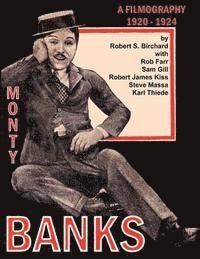 bokomslag Monty Banks 1920-1924 Filmography