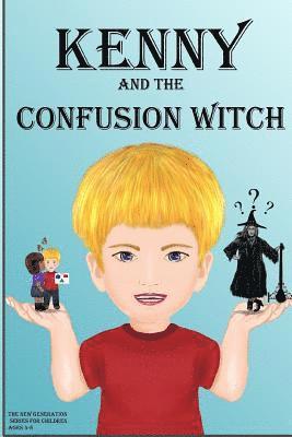 Kenny and the 'Confusion Witch' 1