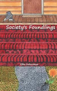 Society's Foundlings 1