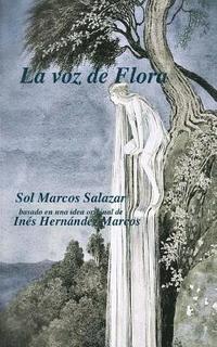 bokomslag La voz de Flora