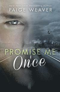 Promise Me Once 1