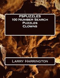 Larry Harrington - PSPUZZLES 100 Number Search Puzzles Clowns, Häftad