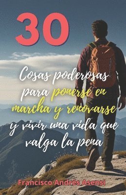 bokomslag Cosas poderosas para ponerse en marcha y renovarse: para poder vivir una vida que valga la pena