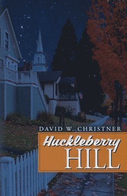 Huckleberry Hill 1