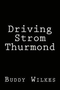 bokomslag Driving Strom Thurmond