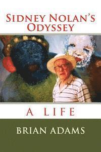 bokomslag Sidney Nolan's Odyssey