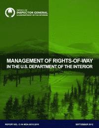 bokomslag Management of Rights-of-Way in the U.S. Department of the Interior