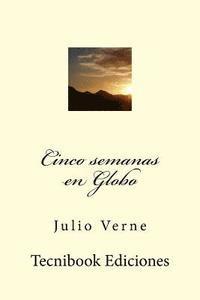 bokomslag Cinco Semanas En Globo