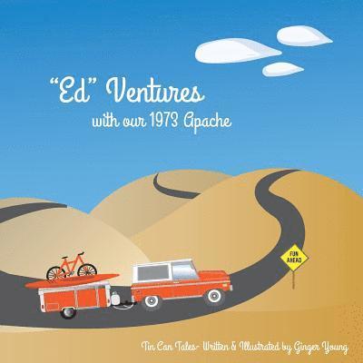 'Ed' Ventures with our 1973 Apache 1