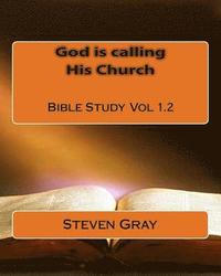 bokomslag God is calling His Church Bible Study Vol 1.2