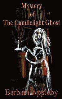 bokomslag Mystery of The Candlelight Ghost