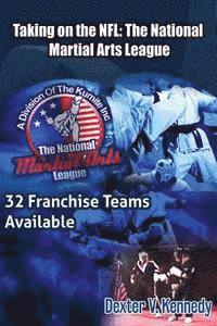 Taking on the NFL: The National Martial Arts League 1
