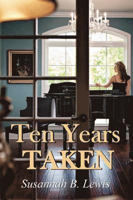 Ten Years Taken 1