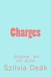 Charges: drame en un acte 1