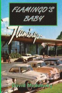 Flamingo's Baby (Second Edition) 1