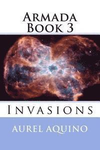 bokomslag Armada Book 3: Invasions