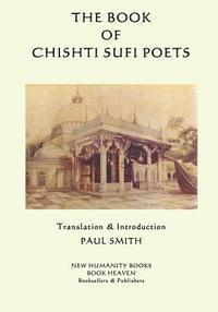 bokomslag The Book of the Chishti Sufi Poets