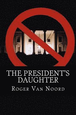 The President's Daughter 1