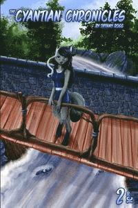Tiffany C. Ross - The Cyantian Chronicles Volume 2, Häftad