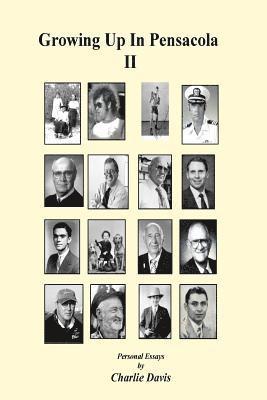Charlie Davis - Growing Up in Pensacola II: The Sequel, Häftad