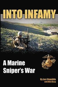 bokomslag Into Infamy: A Marine Sniper's War