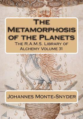 Johannes Monte-Snyder, Philip N. Wheeler - The Metamorphosis of the Planets, Häftad