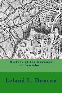 bokomslag History of the Borough of Lewisham