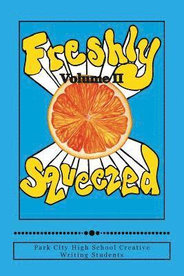 Mark Parker, Allie Hedderly-Smith - Freshly Squeezed Volume II, Häftad