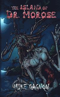 bokomslag The Island of Dr. Morose