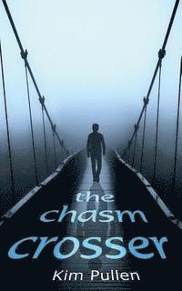 bokomslag The Chasm Crosser