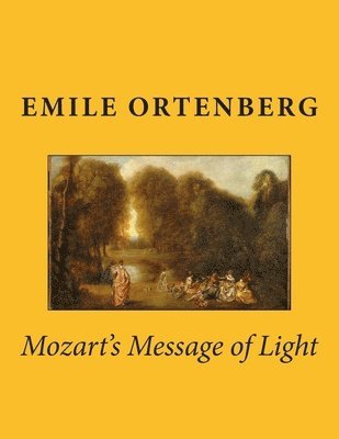 Mozart's Message of Light 1